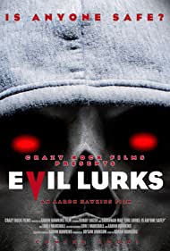 Evil Lurks (2023)